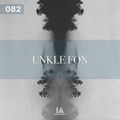 IA Podcast | 082: Unkle Fon