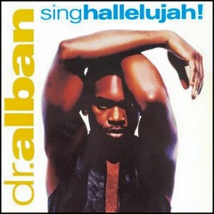 Dr. Alban - Sing Hallelujah (DJ Mephisto & DJ Dr1ve Radio Mix)