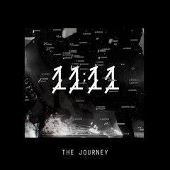11.11 - The Journey