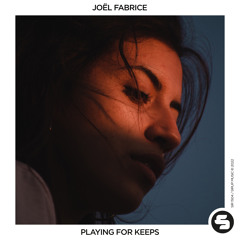Joël Fabrice - Playing for Keeps
