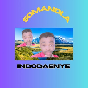 Indodaenye One Men - Somandla 2024-7-06 13_38.m4a
