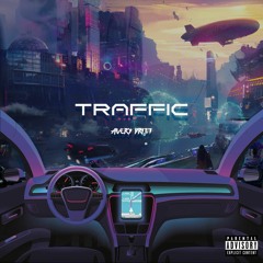 Avery Drift - Traffic