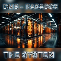 Dmb  Paradox - The System (Sample).mp3