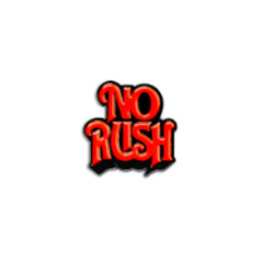 No Rush