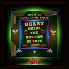 Heart Holds - The Rhythm Of Love
