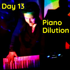 Piano Dilution