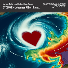 Cyclone (Johannes Albert Remix) [feat. Lars Moston]