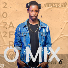 O MIX Vol 6 By Dj Vieira Dias (2022)