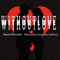 Without Love