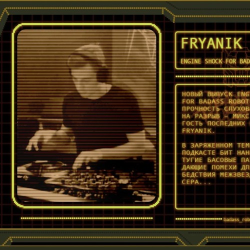 Fryanik - Engine shock for Badass Robotic #6