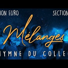 Mélanges (ft. La section Euro)
