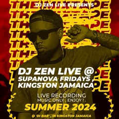 SUPANOVA FRIDAYS LIVE AUDIO X DJ ZEN (SUMMER JUGGLING !)