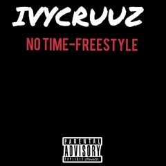 No time -Freestyle ( Prod.Melxdiic x Toosiebeats)