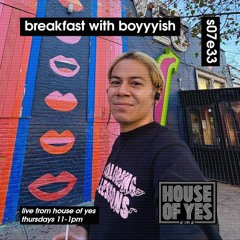 Breakfast with boyyyish s07e33