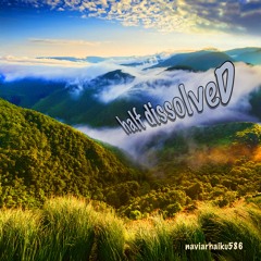 halF dissolveD [naviarhaiku586]