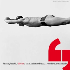 Festivalfilosofia 2021 - #libertà