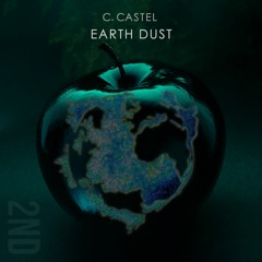 C. Castel feat. Remy Campbell 'Earth Dust' [Preview]