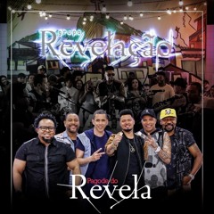 PAGODE DO REVELA (AO VIVO E COMPLETO)