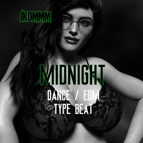 MIDNIGHT - DANCE / EDM TYPE BEAT