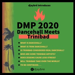 Dancehall Mix Pack 2020 (Dancehall Meets Trinibad)(Explicit) Mixed By Djaybré