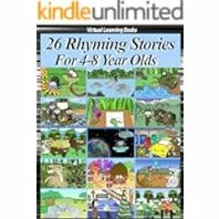 [Read eBook] [26 Rhyming Stories For 4-8 Year Olds (Childrens Rhyming Story Book) (Phonic  ebook