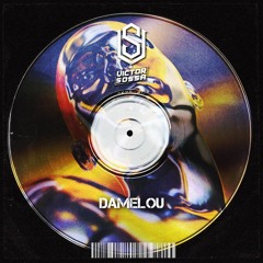 Dam3lou - Victor sossa (Original mix)