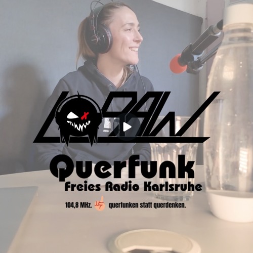 LORAW@Querfunk Karlsruhe