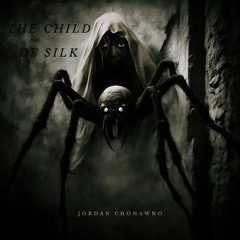 The Child of Silk