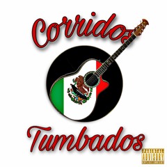 2021 Corridos Tumbados Mix Vol. 3