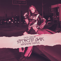 Tate McRae-Sports Car (Wenzday Remix)