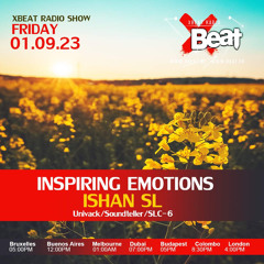 ISHAN  | INSPIRING EMOTIONS on X Beat Radio 🇧🇪 | 01.09.23