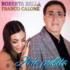Aria pulita (feat. Franco Calone)