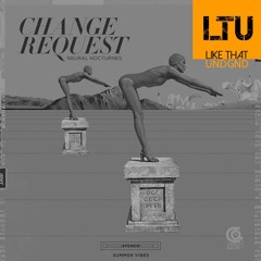 Premiere: Change Request - Distinguished Dishonor (Original Mix) | Campo Alegre Productions