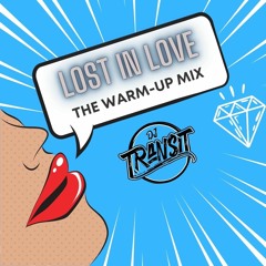 Lost In Love (The Warm Up Mix)