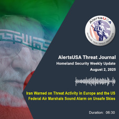 Homeland Security Weekly Update - Aug 2, 2025