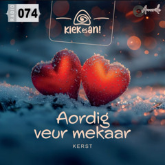 Interview Kiek es an - Aordig veur mekaar