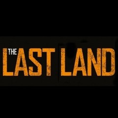 The Last Land