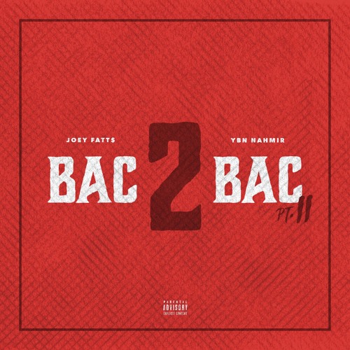 Bac 2 Bac PT. 2 (feat. YBN Nahmir)