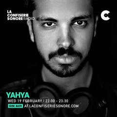 Radioshow #72 Yahya @LaConfiserieSonore