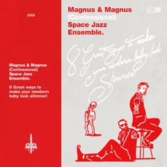 Magnus & Magnus (Confessional) Space Jazz Ensemble - Kalvfallet Noir