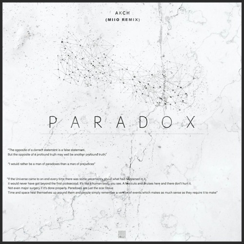 Akch - Paradox (MIIO Remix)