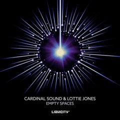 Cardinal Sound & Lottie Jones - Empty Spaces