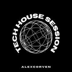 Tech House Session