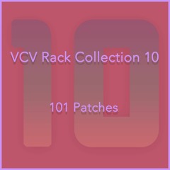 VCV Rack | 101 Patches (10)