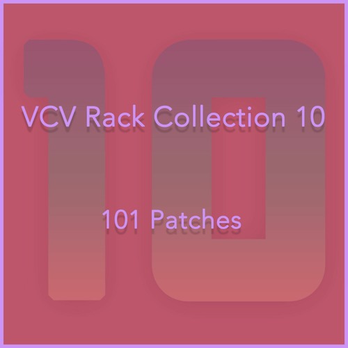 VCV Rack | 101 Patches (10)