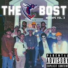 The Bost Mixtape Vol. 3
