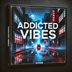 Addicted Vibes