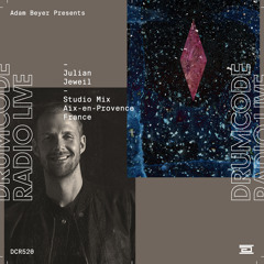 DCR520 – Drumcode Radio Live – Julian Jeweil studio mix recorded in Aix-en-Provence