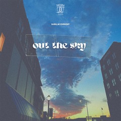 Out The Sky