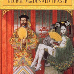 ACCESS EPUB ✓ Flashman and the Dragon by  George MacDonald Fraser [PDF EBOOK EPUB KIN